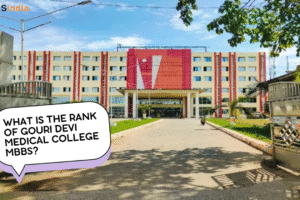 What is the Rank of Gouri Devi Medical College MBBS68db58692b985
